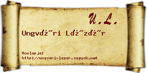 Ungvári Lázár névjegykártya